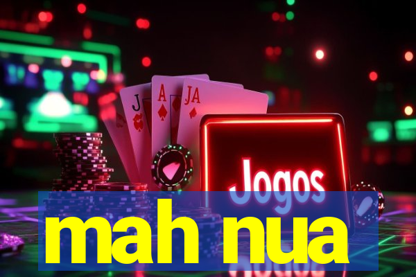 mah nua